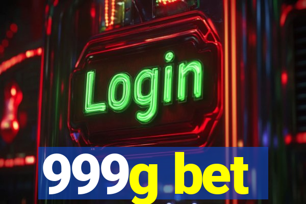 999g bet